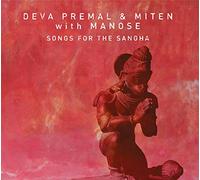 Deva Premal & Miten - Songs For The Sangha
