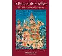 Devadatta Kali In Praise of the Goddess (Tascabile)