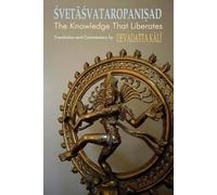 Devadatta Kali Svetasvataropanishad (Tascabile)