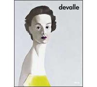Devalle (1940-2013). Ediz. illustrata