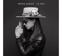 Devan Dubois Dubois, Devan : Le Fou (CD)