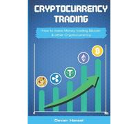 Devan Hansel Cryptocurrency Trading (Tascabile) Cryptocurrency and Blockchain