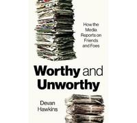 Devan Hawkins Worthy and Unworthy (Tascabile)