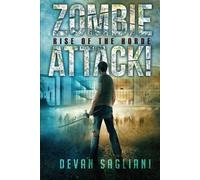 Devan Sagliani Zombie Attack Rise of the Horde (Book 1) (Tascabile)
