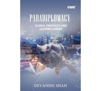 Devanshi Shah Paradiplomacy: Global Practices and Lessons Learnt (Tascabile)