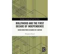 Devapriya Sanya Bollywood and the First Decade of Independenc (Copertina rigida)
