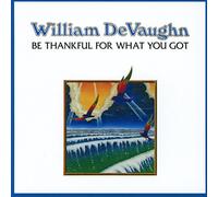 Devaughn, William - Be Thankful For What You Got