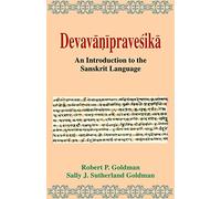 Devavanipravesika: An Introduction To The Sanskrit Language