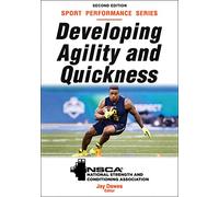 Developing Agility and Quickness
