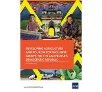 Developing Agriculture and Tourism for Inclusive Growth in the Lao People'...