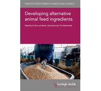 Developing Alternative Animal Feed Ingredients: 182
