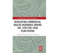 Developing Commercial Health Insurance During the 14th Five-Year Plan Period
