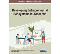 Developing Entrepreneurial Ecosystems in Academia (Tascabile)