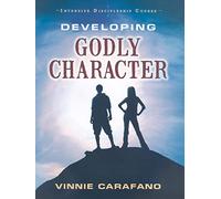 Developing Godly Character: Intensive Discipleship Course for Young People