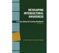 Developing Intercultural Awareness: A Cross-Cultural Training Handbook