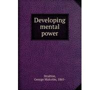 Developing Mental Power