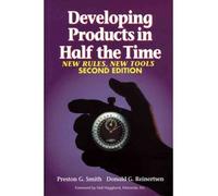 [(Developing Products in Half the Time: New Rules, New Tools)] [ By (author) Preston G. Smith, By (author) Donald G. Reinertsen ] [October, 1997]
