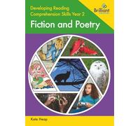 Developing Reading Comprehension Skills Year 2: Fiction and Poetry