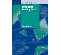 Developing Reading Skills: A Practical Guide to Reading Comprehension Exercises