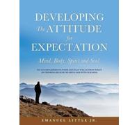 Developing The Attitude for Expectation (Tascabile)