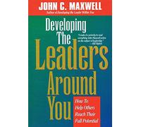 Developing the Leaders around You