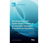 Development and Application of Green or Sustainable Strategie (Copertina rigida)