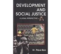 Development and Social Justics a Legal Perspective