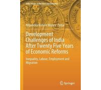 Development Challenges of India After Twenty Five Years of Economic (Tascabile)