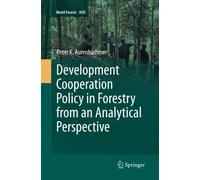 Development Cooperation Policy in Forestry from an Analytical Perspective - 2014