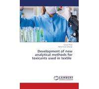 Development of new analytical methods for toxicants used in textile