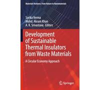 Development of Sustainable Thermal Insulators from Waste Materials: A Circular Economy Approach