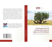 Développement de l’écotourisme dans la région du Pool Malebo: Kinshasa, R.D.Congo et Afrique Centrale