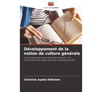 Développement de la notion de culture générale: Une comparaison théorique entre Wilhelm von Humboldt et les thèses centrales de Wolfgang Klafki