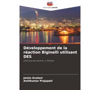 Développement de la réaction Biginelli utilisant DES: Chlorure de choline : L-Proline