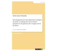 Développement d'une plateforme intégrée de prise en charge des réservations payantes et de gestion des voyages sur le lac Kivu: Cas des établissements SILIMU