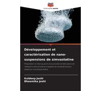 Développement et caractérisation de nano-suspensions de simvastatine