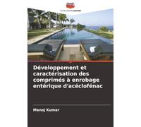 Développement et caractérisation des comprimés à enrobage entérique d'acéclofénac