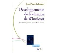 Développements de la clinique de Winnicott: Avatars des régressions et masochisme féminin