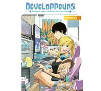 Développeurs - Bienvenue dans le marécage de la création: Tome 1
