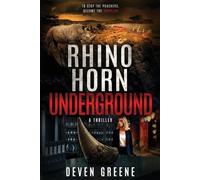 Deven Greene Rhino Horn Underground (Tascabile)