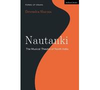 Devendra Sharma Nautanki (Copertina rigida) Forms of Drama