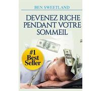 Devenez riche pendant votre sommeil