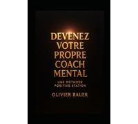 Devenez votre propre coach mental