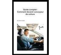 devenir convoyeur de voiture