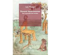 Devenir hétéronomes. Sur la pluralité des mondes