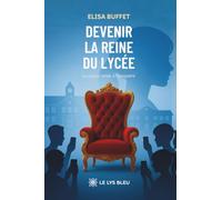 Devenir la reine du lycée