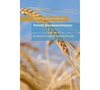 Devenir libre financièrement: L'économie expliquée à un jeune Soninké