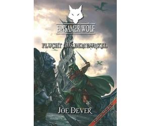 Dever, J Einsamer Wolf - Flucht Aus Dem Dunkeln 1 Book NUOVO