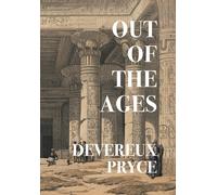 Devereux Pryce Gina R Collia Out of the Ages (Copertina rigida)