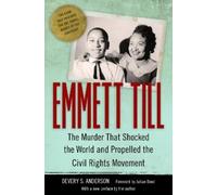 Devery S. Anderson Emmett Till (Tascabile) Race, Rhetoric, and Media Series